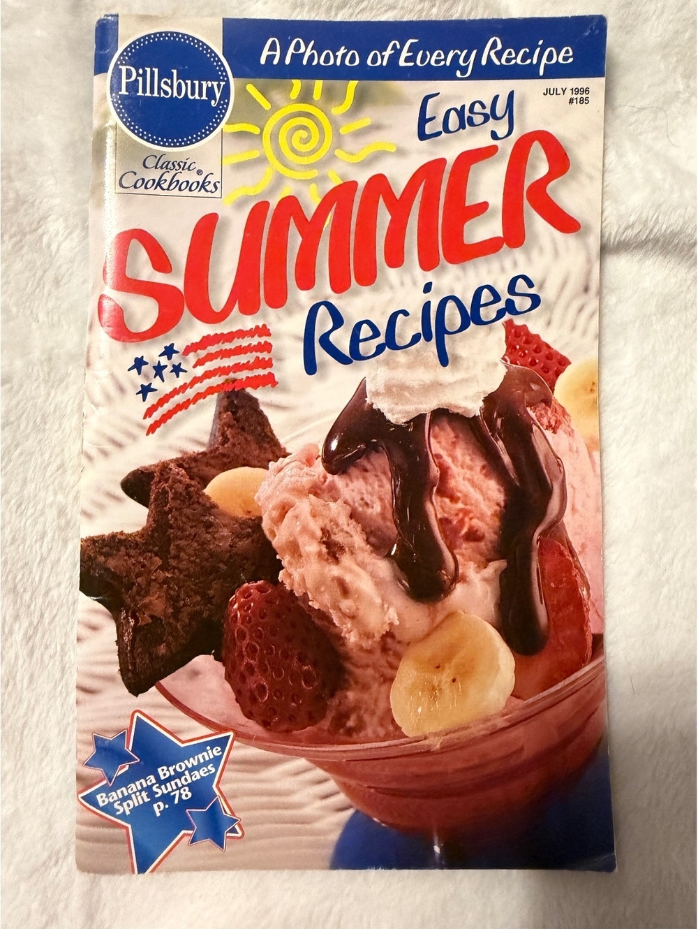 Pillsbury Classic Cookbooks Easy Summer Recipes Magazine July 1996